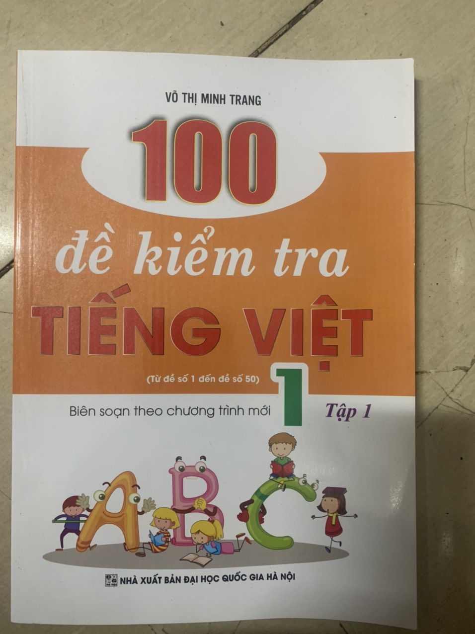 100 đề kiểm tra Tiếng Việt lớp 1 tập 1
