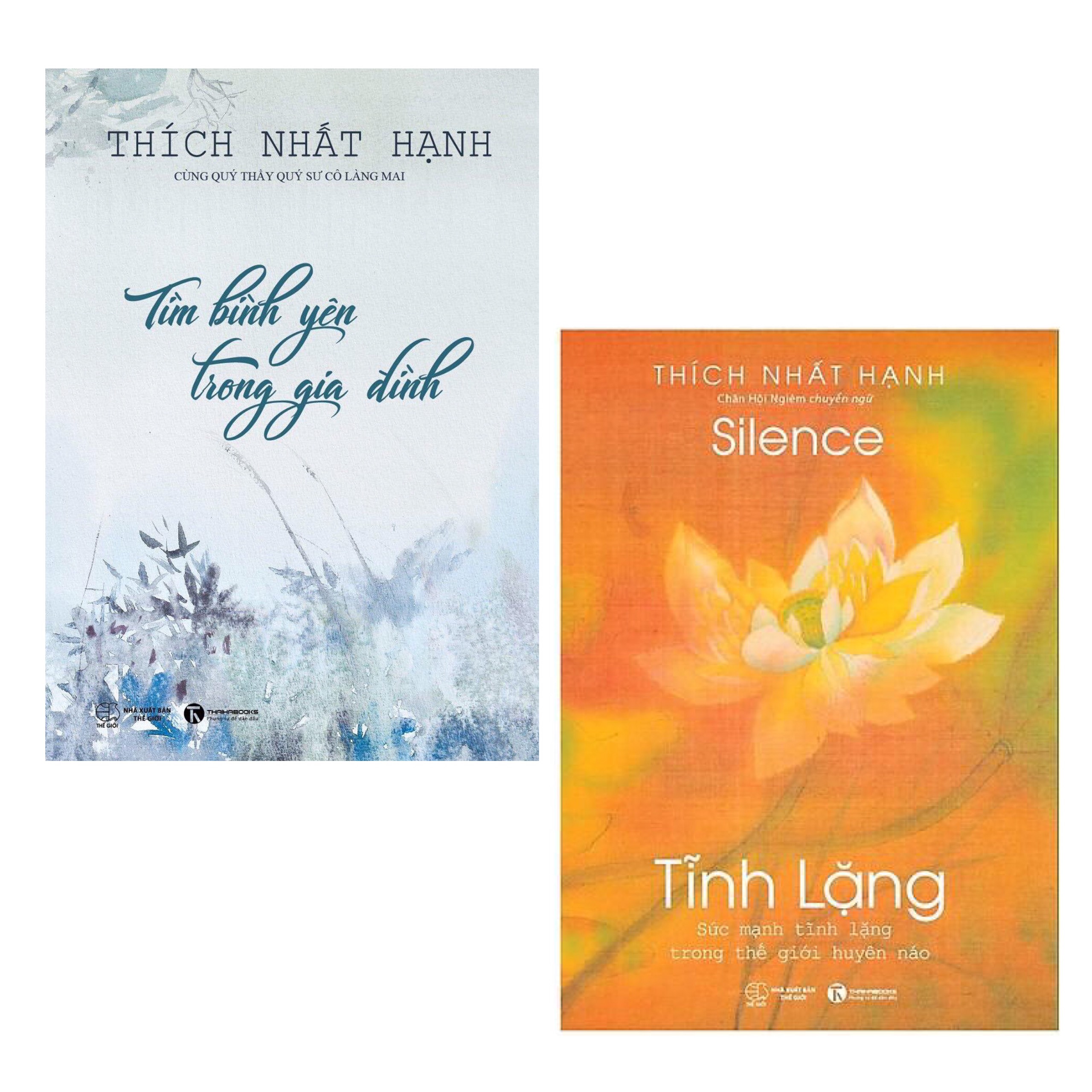 Combo Sách Hay Của Thích Nhất Hạnh Tìm Bình Yên Trong Gia Đình Tái Bản Tĩnh Lặng