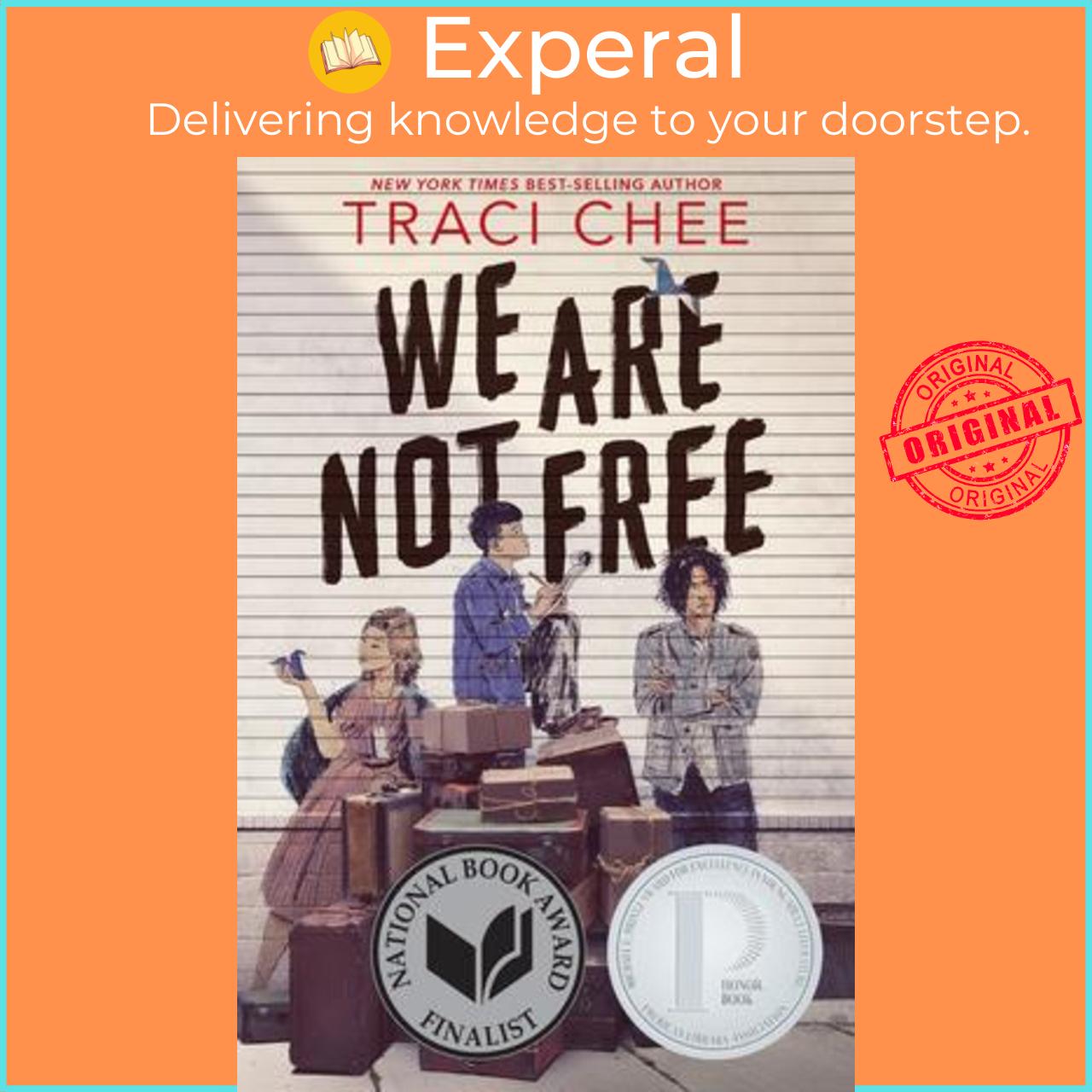 Sách - We Are Not Free by Traci Chee