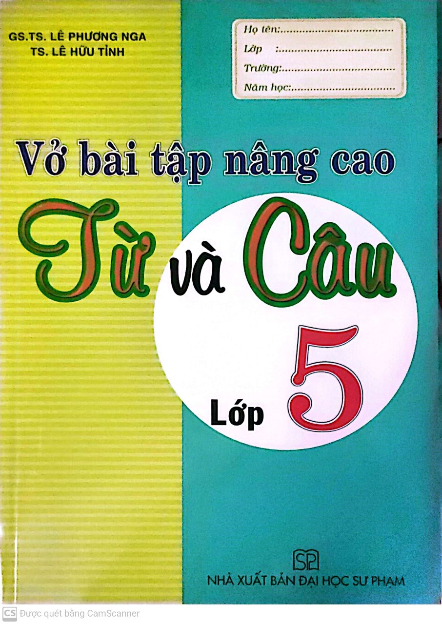 Vở Bài Tập Nâng Cao Từ Và Câu Lớp 5 (Tái Bản 2020)