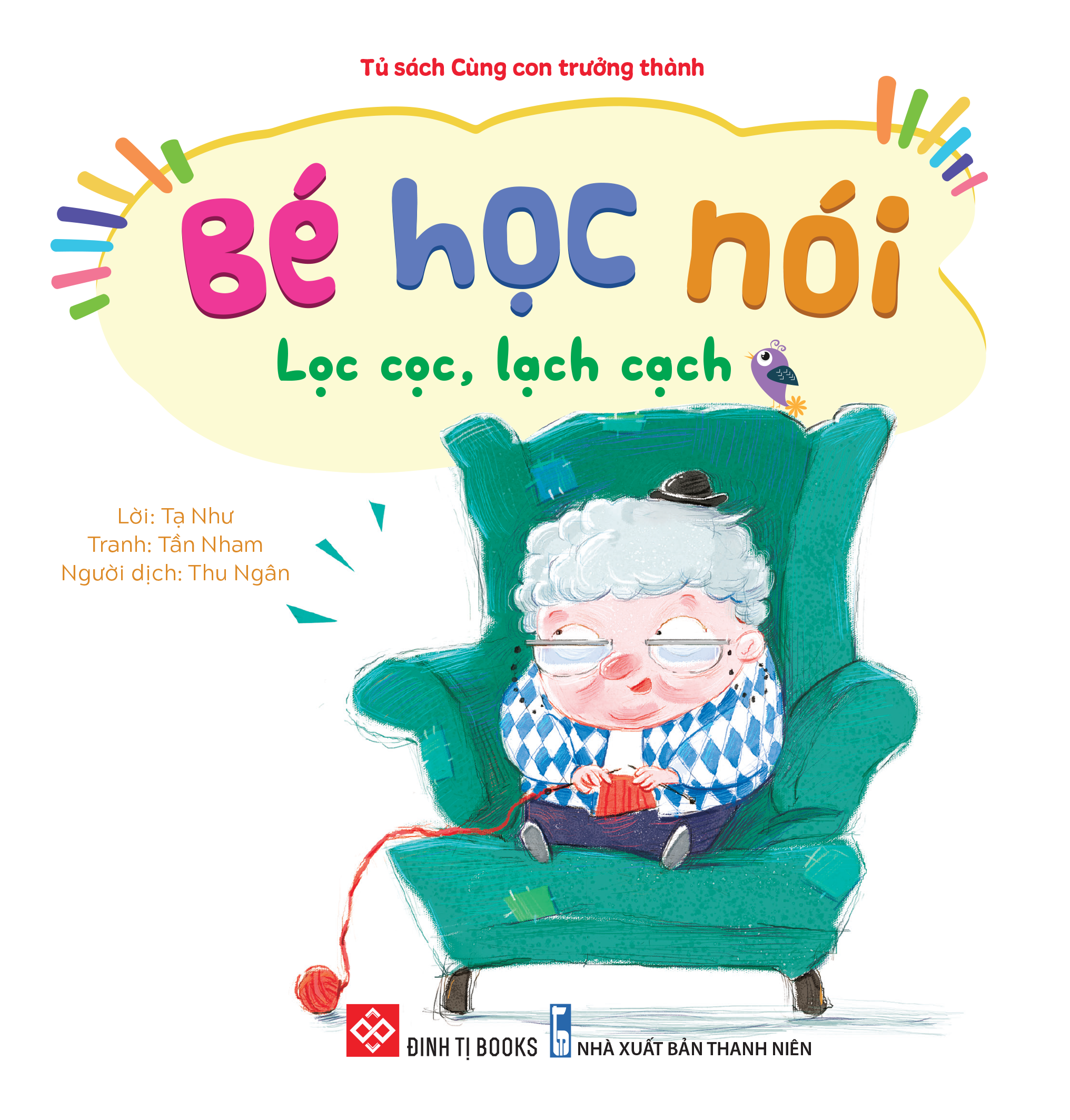 Bộ Sách Bé Học Nói 2 - Bé Học Về Các Loại Âm Thanh Trong Cuộc Sống (Bộ 5 Cuốn)