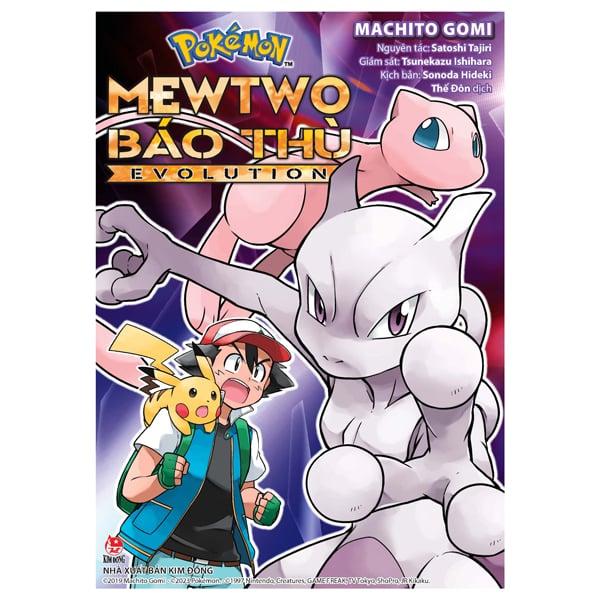 Pokémon - Mewtwo Báo Thù Evolution