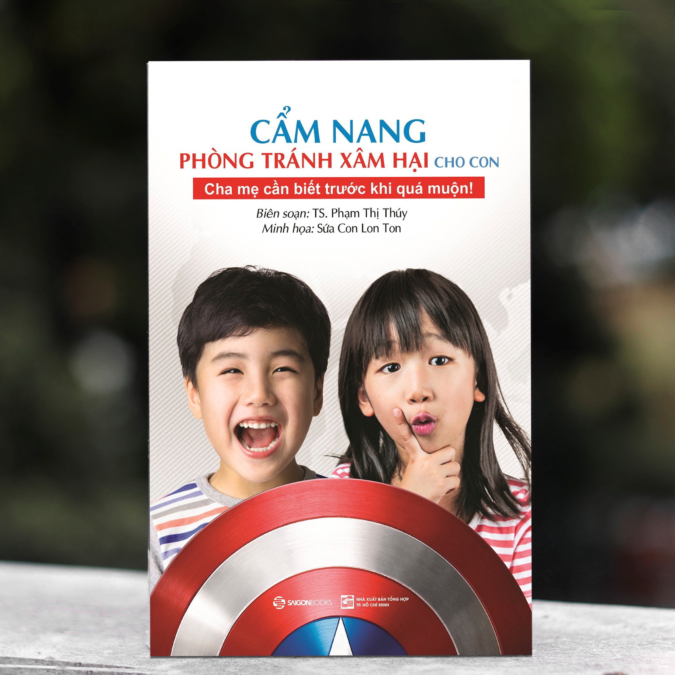 Cẩm nang phòng tránh xâm hại cho con - Những bảo bối của hiệp sĩ TANI - Tác giả: TS. Phạm Thị Thúy