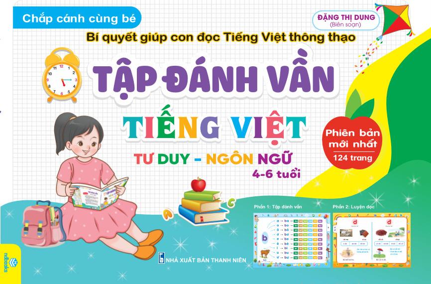 Bí Quyết Giúp Con Đọc Tiếng Việt Thông Thạo - Tập Đánh Vần Tiếng Việt