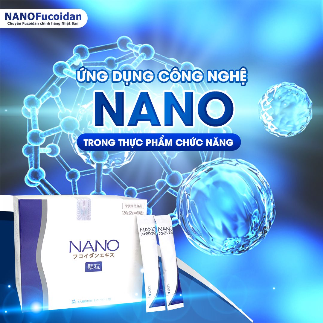 Thực Phẩm Chức Năng Nano Fucoidan Phòng Và Hỗ Trợ Điều Trị Ung Thư Kanehide Bio Nhật Bản