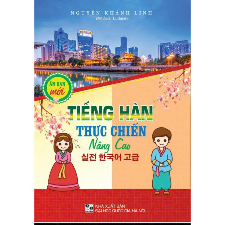 Tiếng Hàn thực chiến nâng cao (ấn phẩm mới) - HA