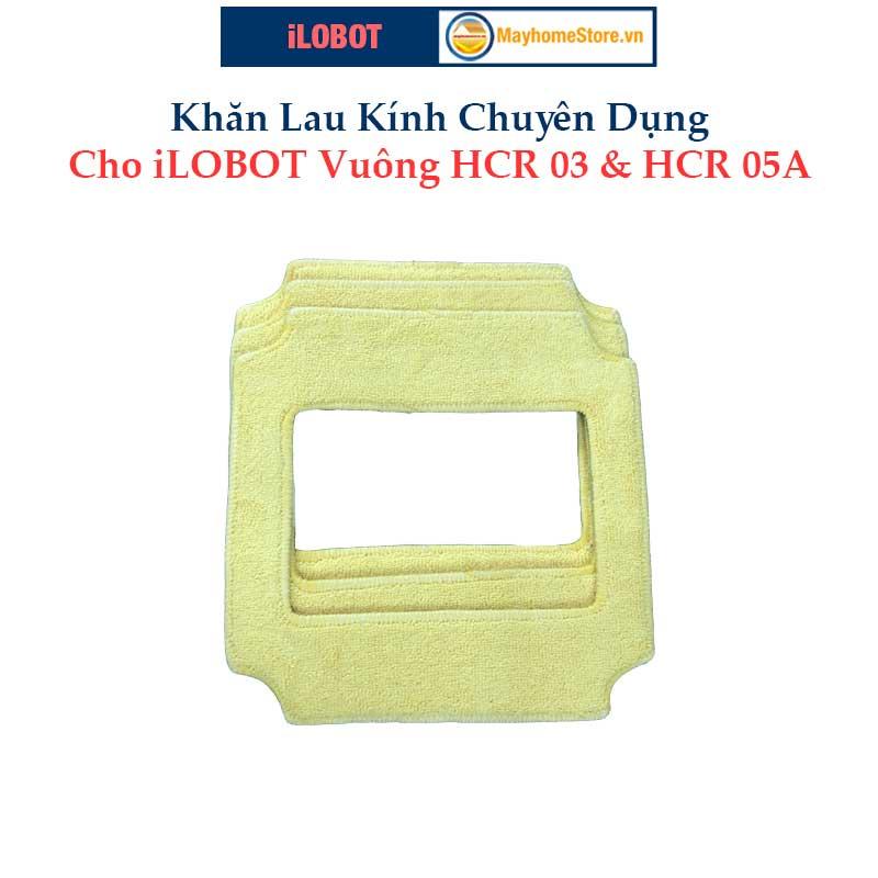 Khăn Lau Kính Cho Robot iLOBOT Vuông Model HCR 05A & HCR 03 (giống y hệt khăn lau theo máy)