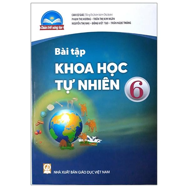 Bài Tập Khoa Học Tự Nhiên 6 (Chân Trời Sáng Tạo) (2023)