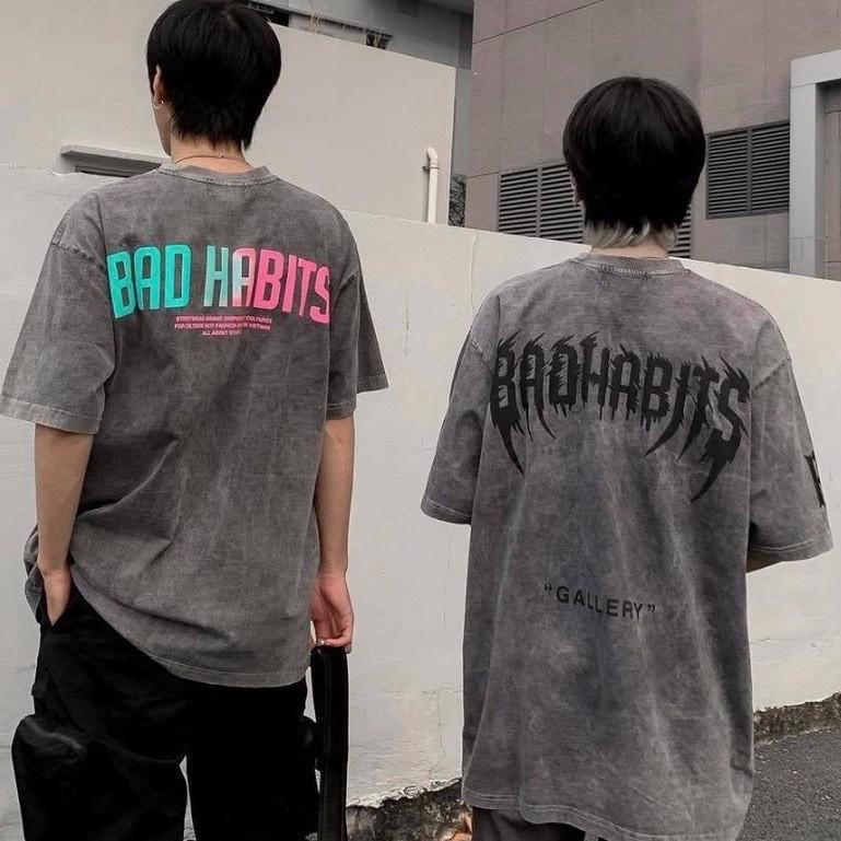 Áo Thun Local Brand Bad Habits Wash Màu Tay Lỡ Unisex Full Mạc
