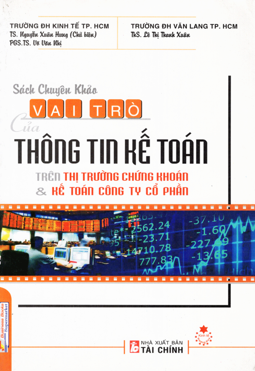 Vai Trò Của Thông Tin Kế Toán Trên Thị Trường Chứng Khoán Và Kế Toán Công Ty Cổ Phần - KT