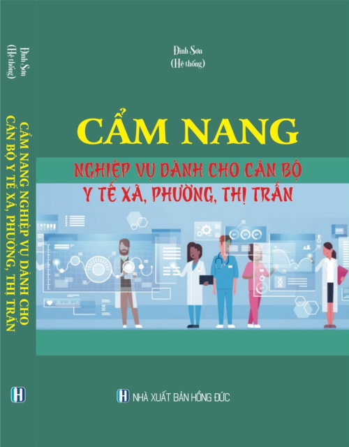 Hình ảnh CẨM NANG NGHIỆP VỤ DÀNH CHO CÁN BỘ Y TẾ XÃ, PHƯỜNG, THỊ TRẤN