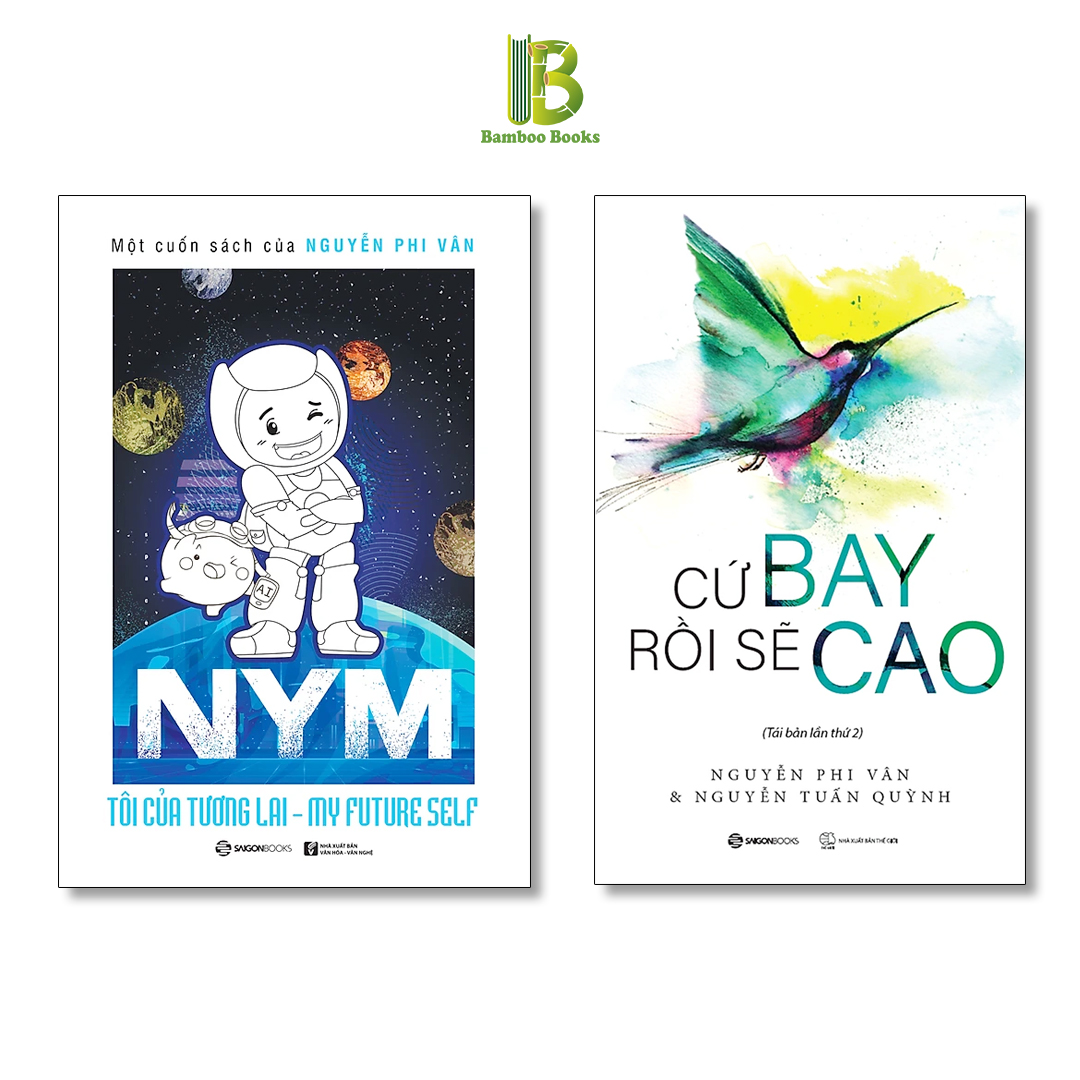 BỘ: NYM - Tôi Của Tương Lai  + Cứ Bay Rồi Sẽ Cao