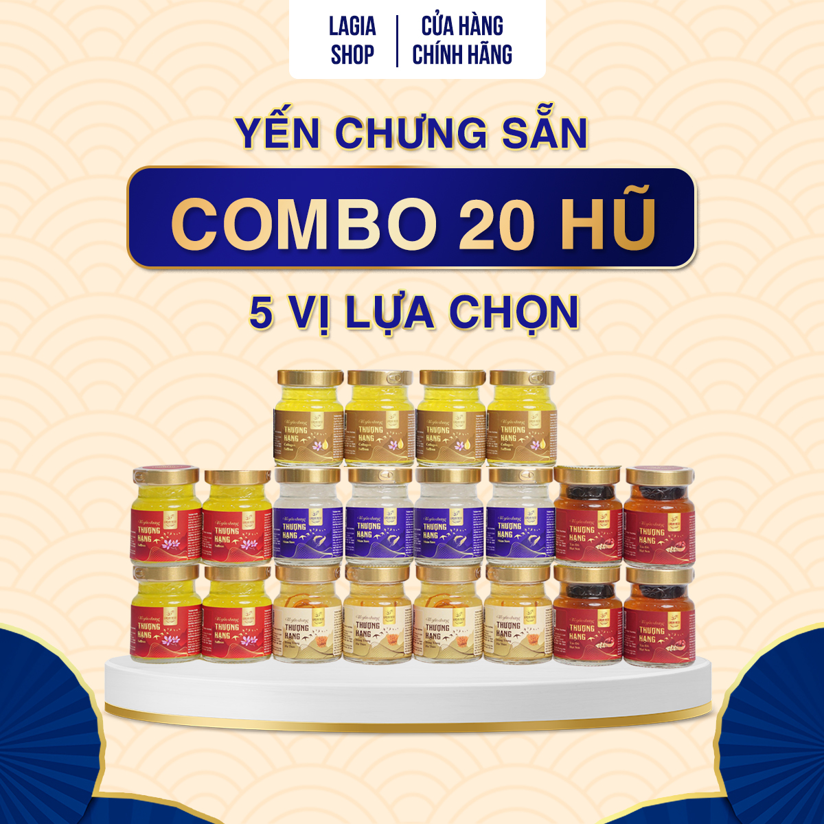 Combo  20 Hũ Yến Chưng Sẵn (30% Yến) - Có 5 Vị Lựa Chọn - Không Túi Hộp - Yến Sào Lagia Nest