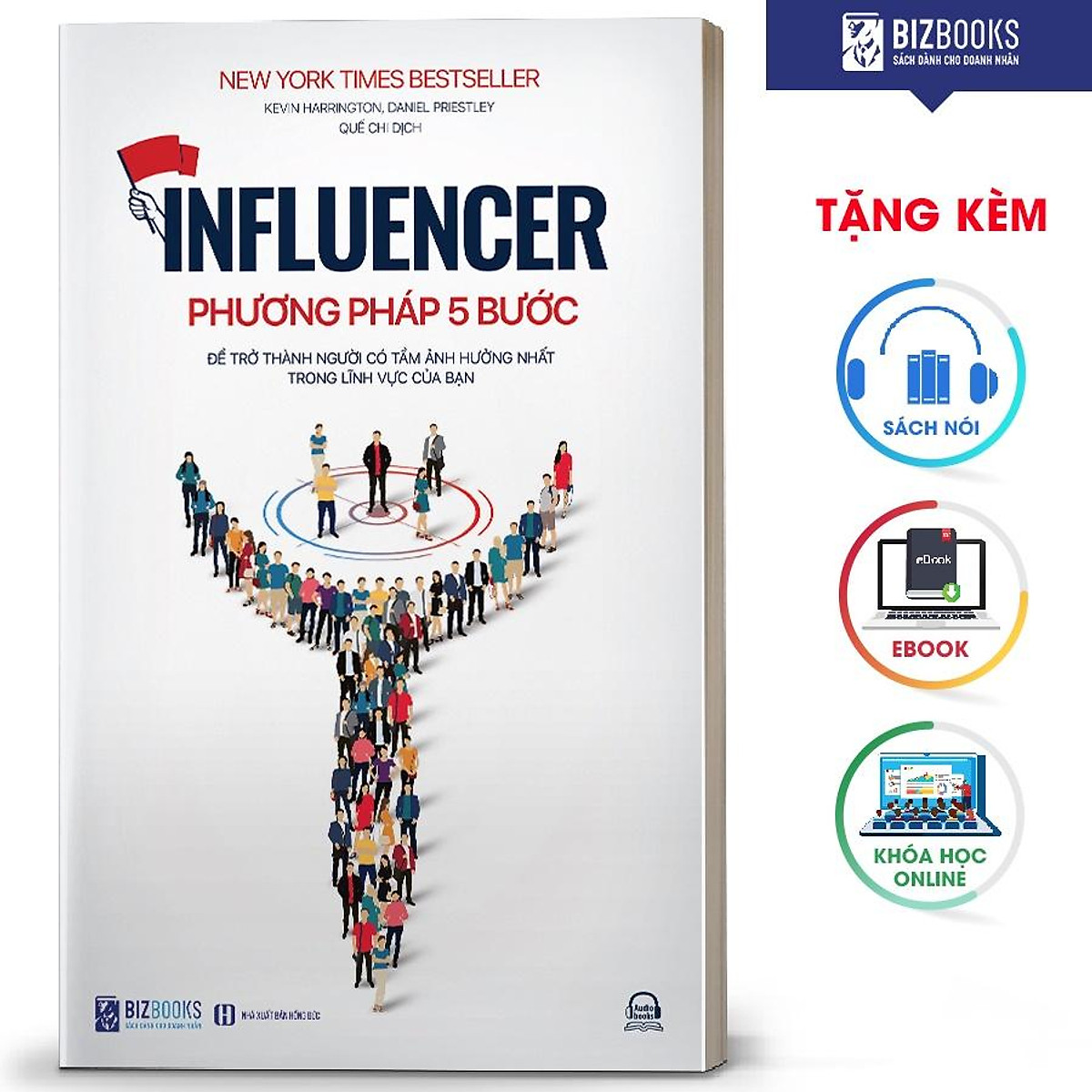 BIZBOOKS - Sách INFLUENCER: Phương Pháp 5 Bước Để Trở Thành Người Có Tầm Ảnh Hưởng Nhất Trong Lĩnh Vực Của Bạn - MinhAnBooks