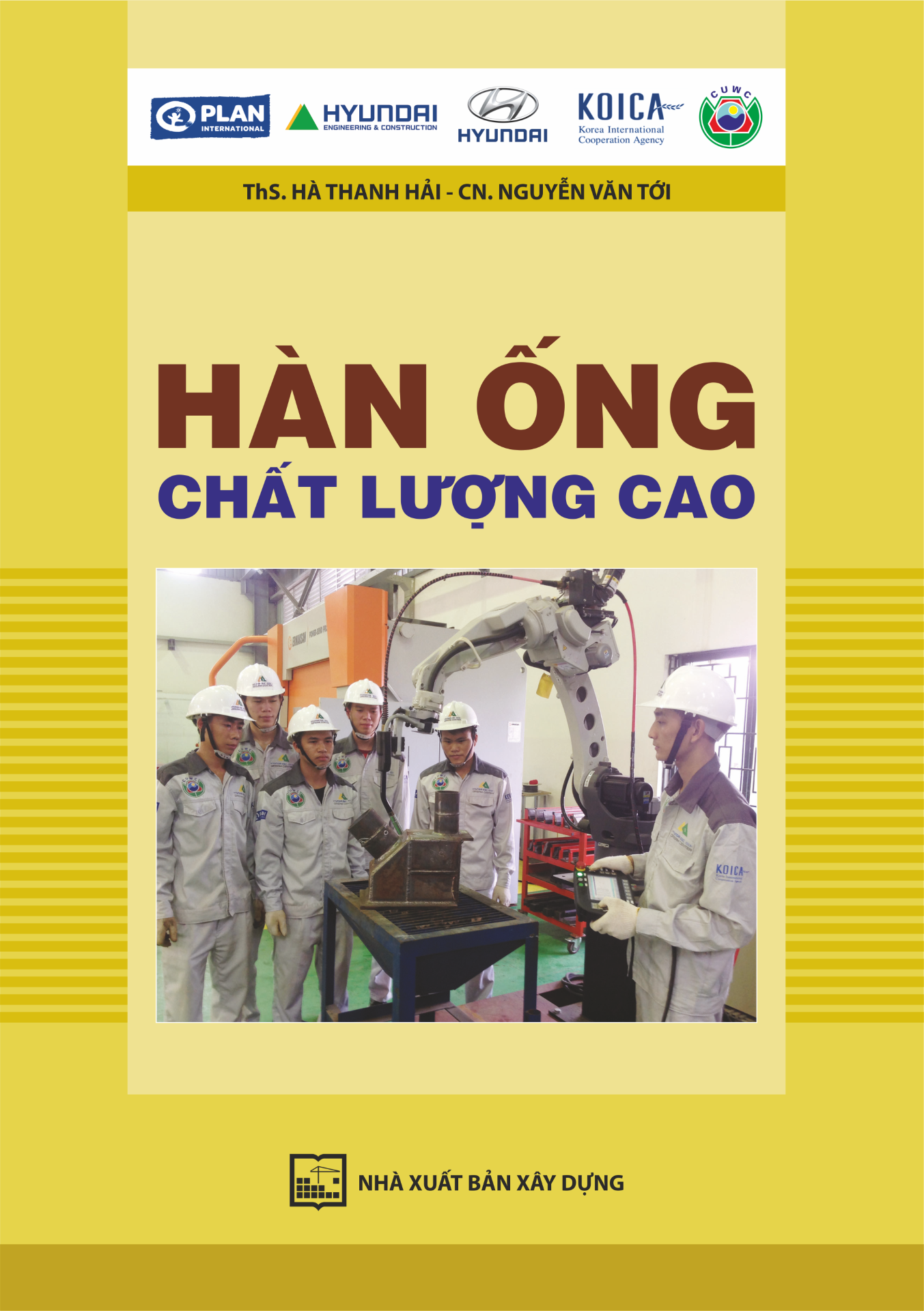 Hàn Ống Chất Lượng Cao