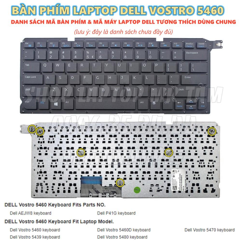 (KEYBOARD) BÀN PHÍM LAPTOP DELL VOSTRO 5460 dùng cho Vostro 5460 5470 5480 V5460 V5470 V5480