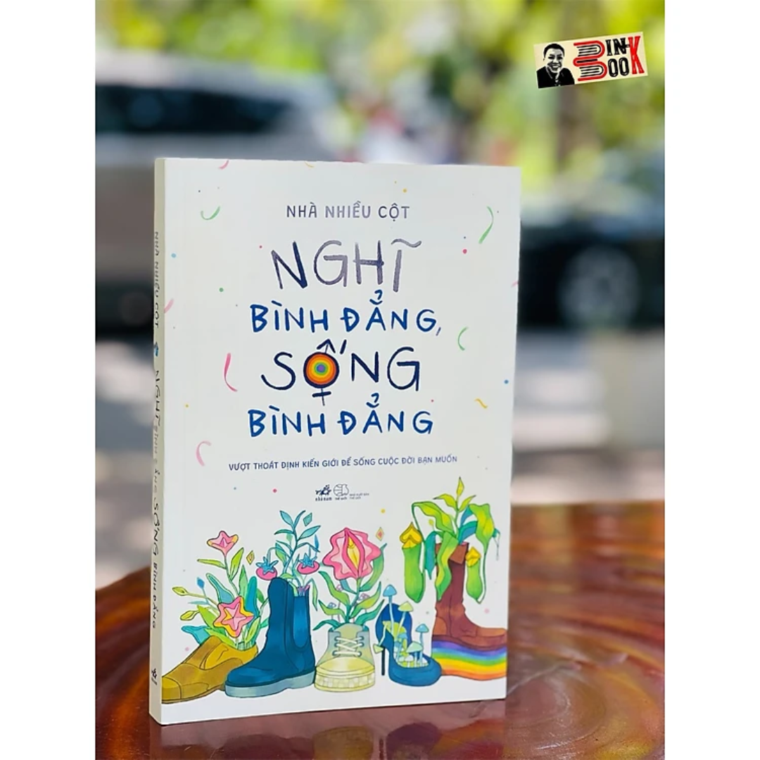 Combo 2 Cuốn: Nghĩ Bình Đẳng, Sống Bình Đẳng + Đàn Ông Sao Hỏa Đàn Bà Sao Kim