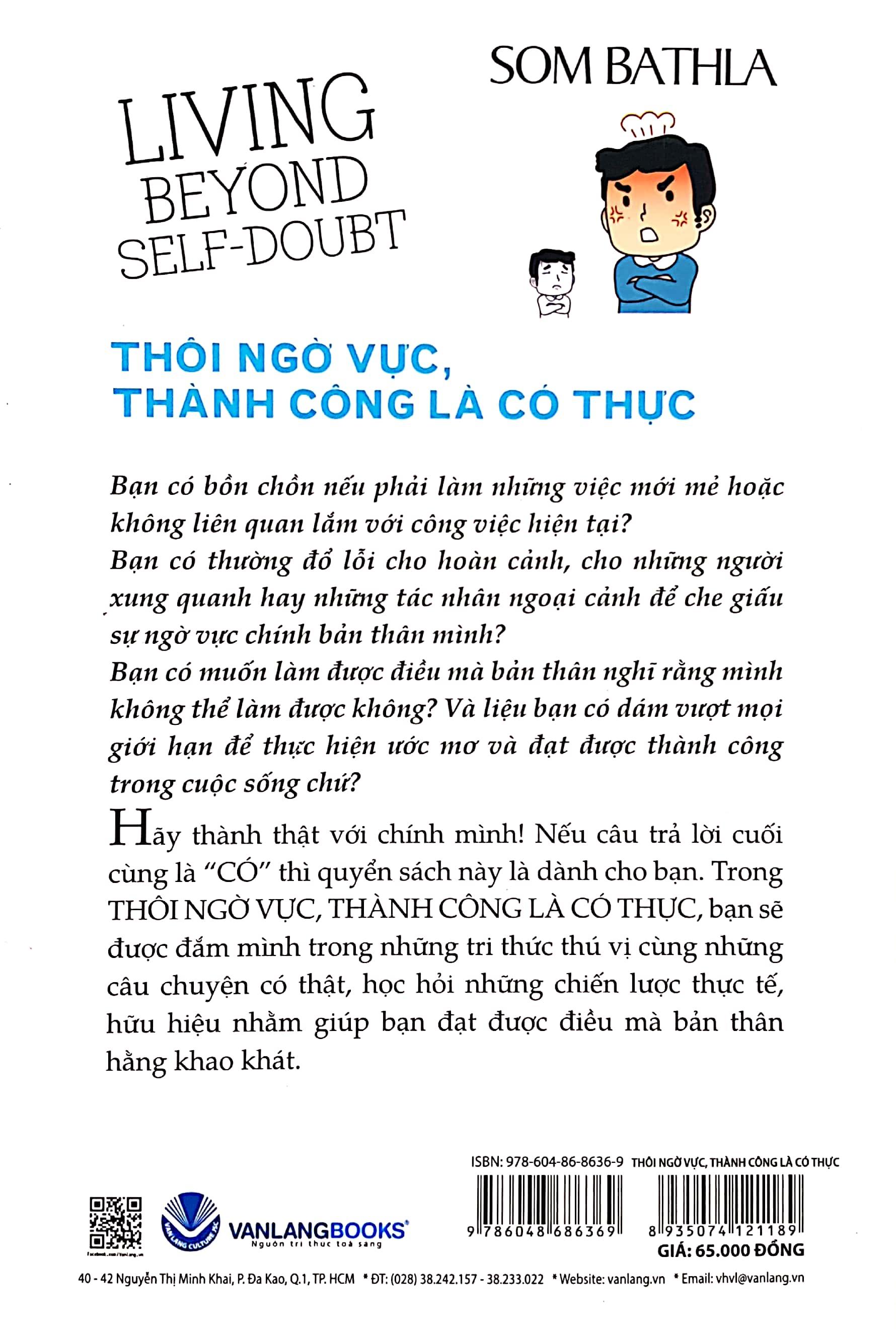 Thôi Ngờ Vực, Thành Công Là Có Thực
