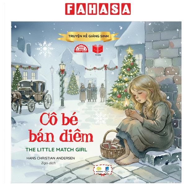 Sách - Truyện Kể Giáng Sinh - Cô Bé Bán Diêm - The Little Match Girl