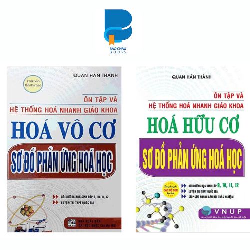 COMBO ÔN TẬP VÀ HỆ THỐNG HÓA NHANH GIÁO KHOA HÓA HỮU CƠ HÓA VÔ CƠ SƠ ĐỒ PHẢN…
