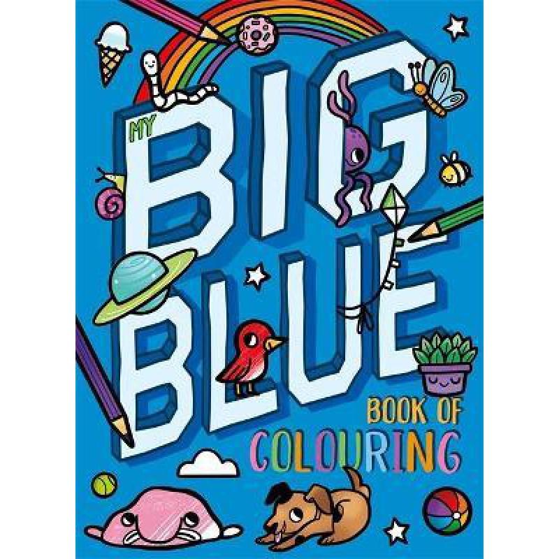 Sách tô màu My Big Blue Book Of Colouring