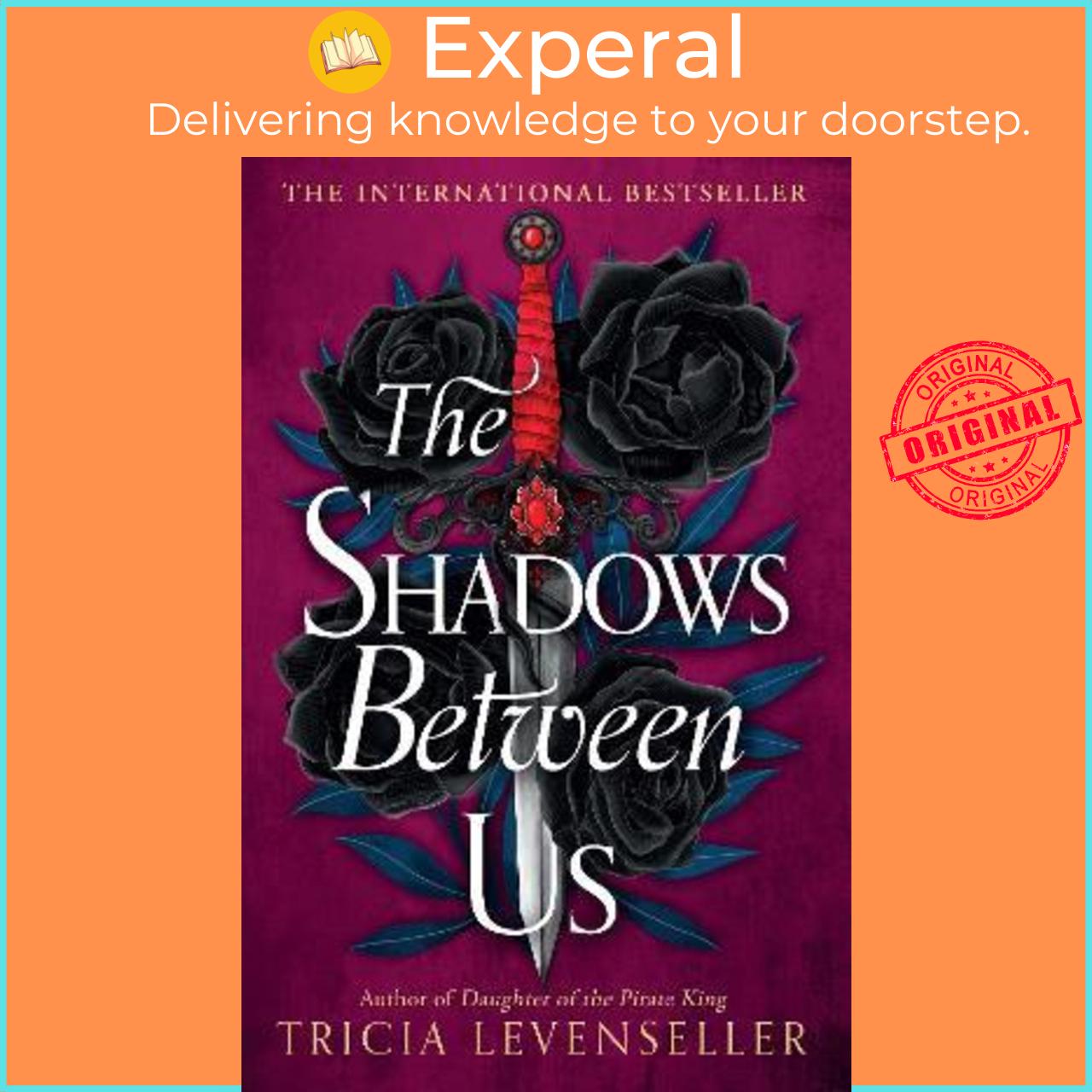 Sách - The Shadows Between Us by Tricia Levenseller
