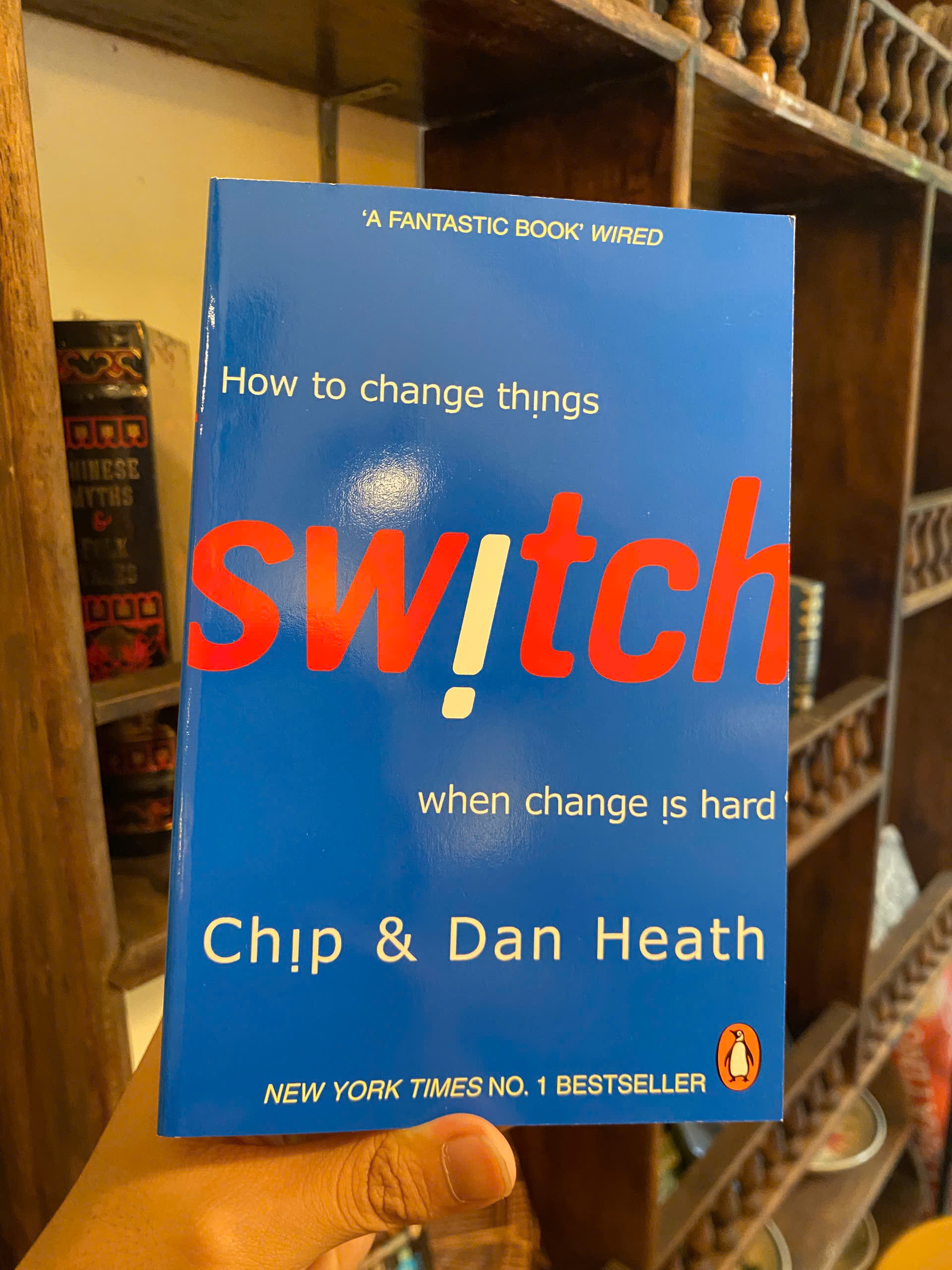 Sách - Switch: How to Change Things When Change Is Hard by Chip Heath &amp; Dan Heath | Business Book