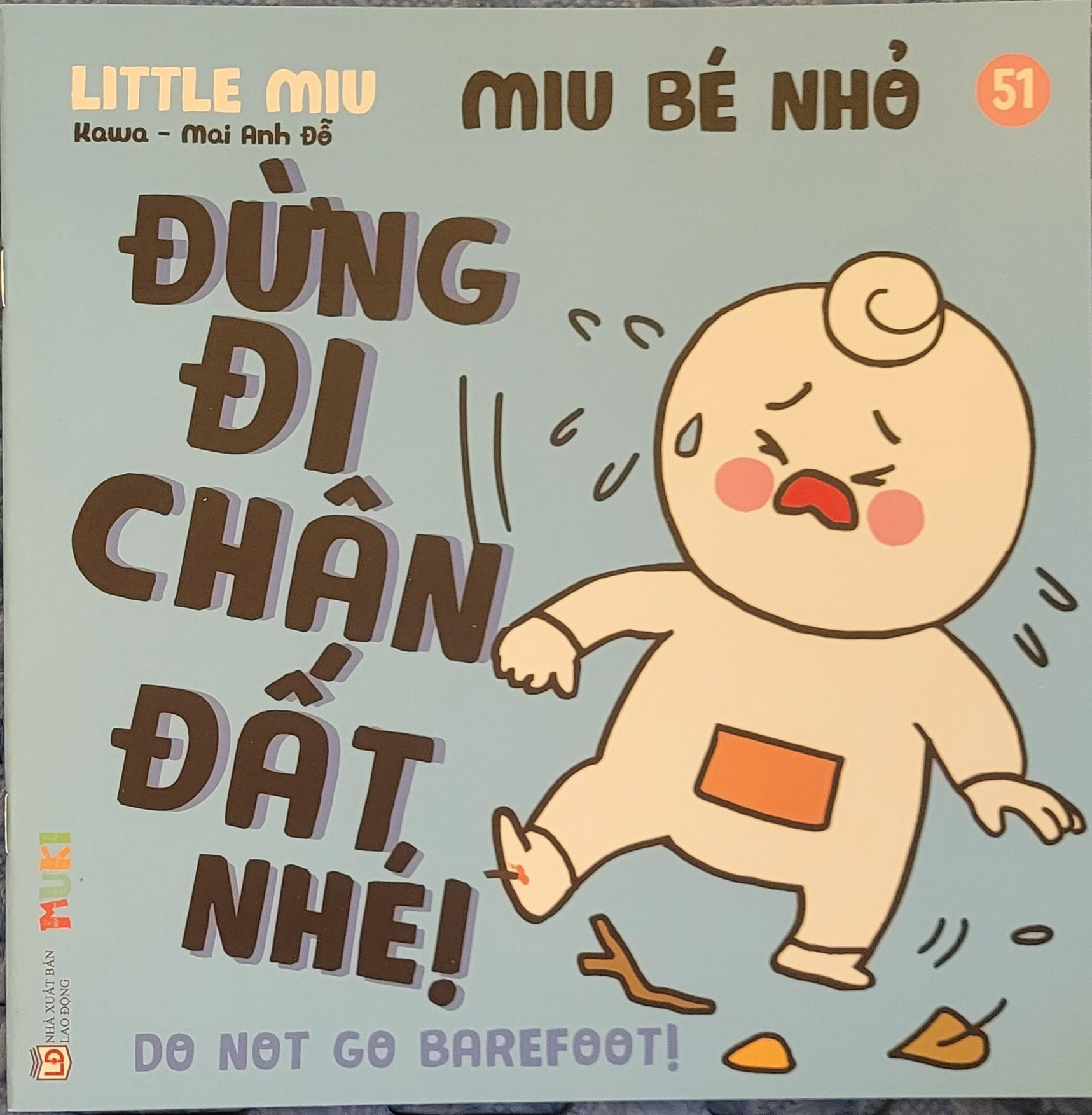 Sách Ehon Miu Bé Nhỏ Phần 4 Song Ngữ - Miu Bé Nhỏ Đừng Đi Chân Đất Nhé