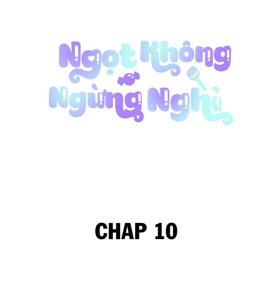 ngọt không ngừng nghỉ chapter 10 2