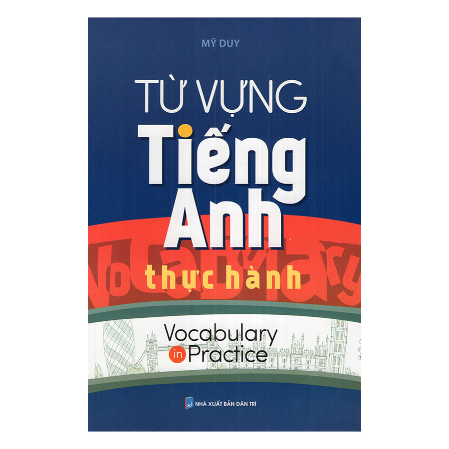 Từ Vựng Tiếng Anh Thực Hành