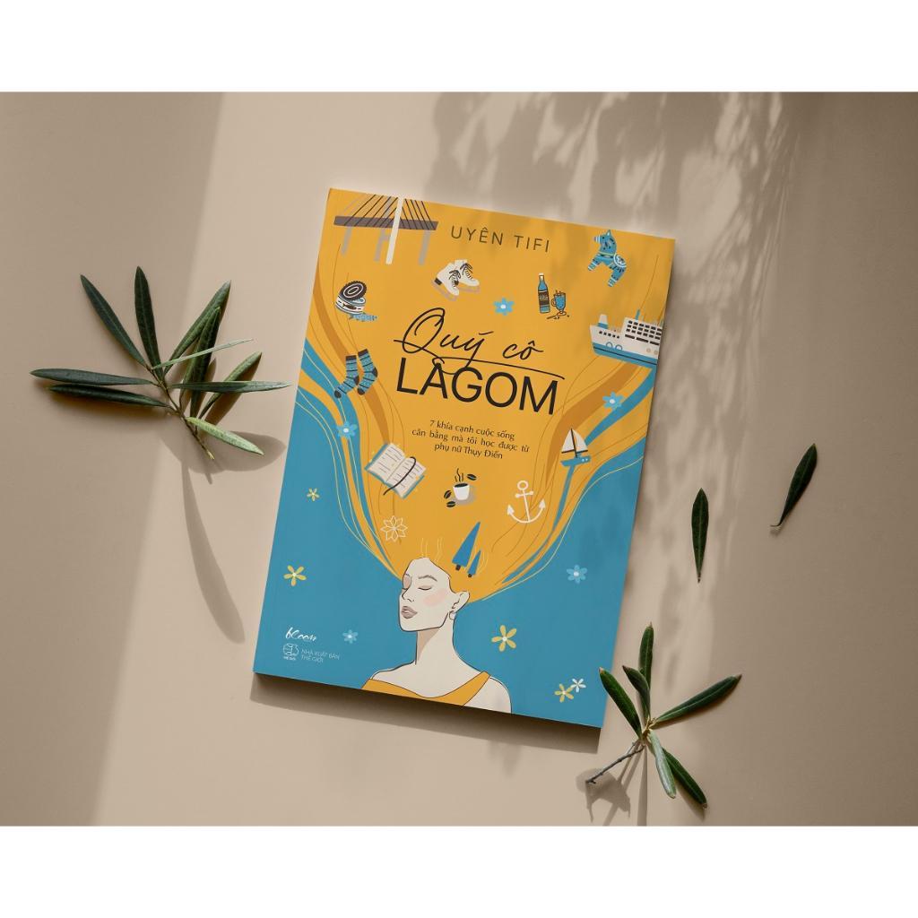 Sách - Quý Cô Lagom - 7 Khía Cạnh Cuộc Sống Mà Tôi Học Được Từ Phụ Nữ Thụy Điển - AZ Việt Nam