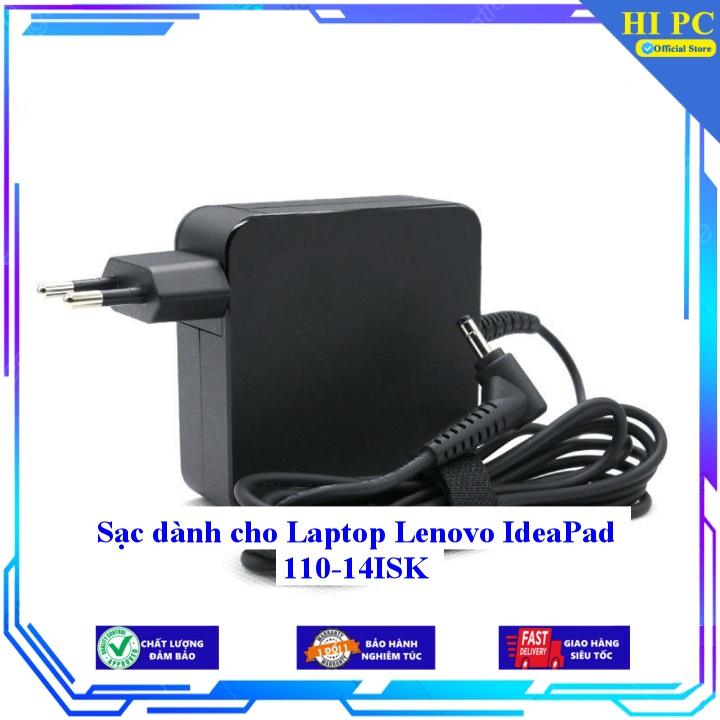 Sạc dành cho Laptop Lenovo IdeaPad 110-14ISK - Kèm Dây nguồn - Hàng Nhập Khẩu