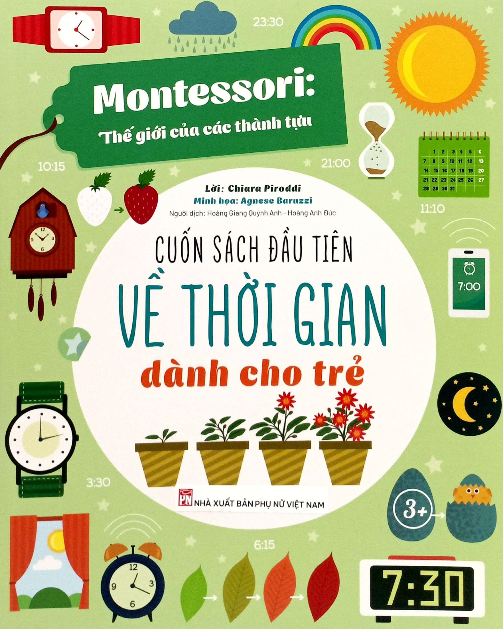 Sách - Montessori - Cuốn Sách Đầu Tiên Về Thời Gian Dành Cho Trẻ