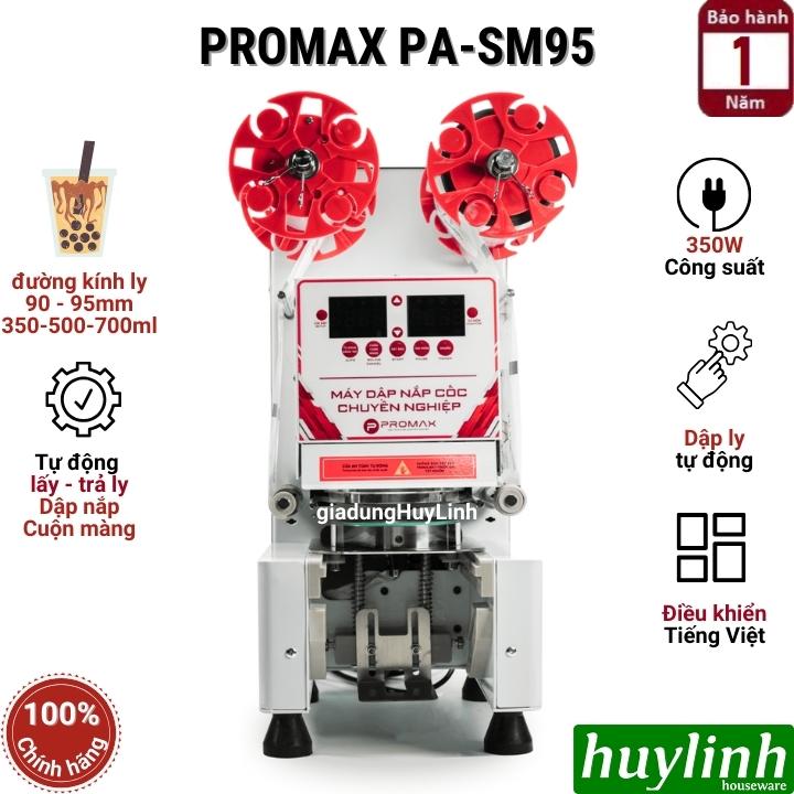 Máy dập nắp cốc tự động Promax PA-SM95 [Máy ép miệng ly tự động] - Hàng chính hãng