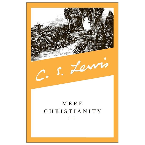 Mere Christianity