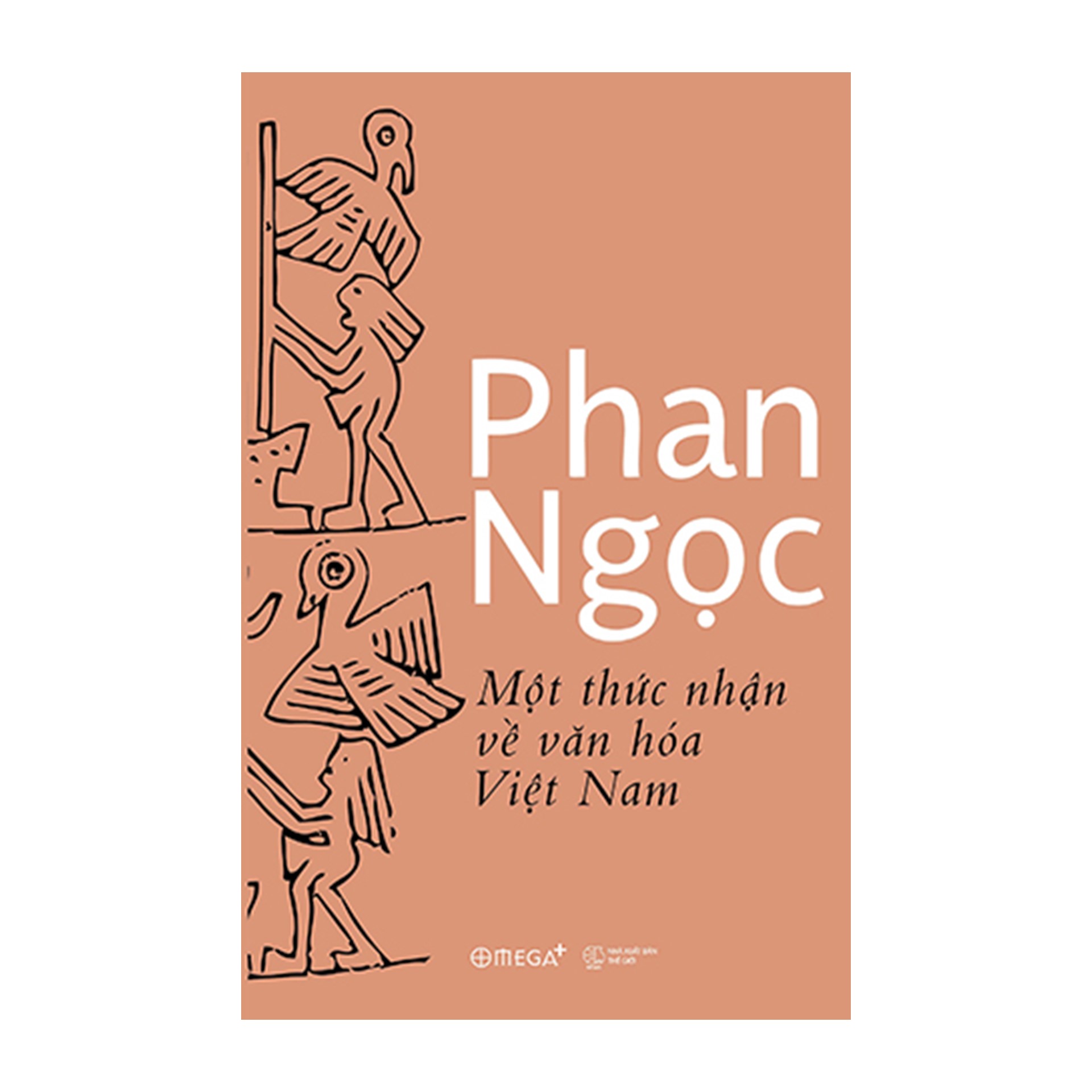 Combo Sách Của Phan Ngọc : Một Thức Nhận Về Văn Hóa Việt Nam + Sự Tiếp Xúc Của Văn Hóa Việt Nam Với Pháp