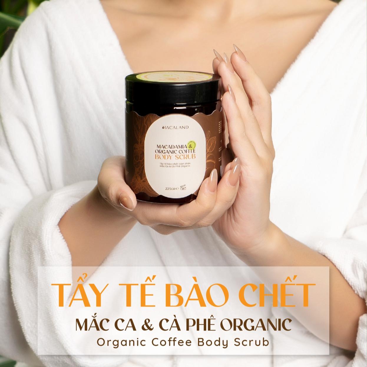 Tẩy Tế Bào Chết Body Cà Phê Organic - Mắc Ca Macaland 35g/225g Dưỡng Ẩm, Chăm Da Sáng Mịn