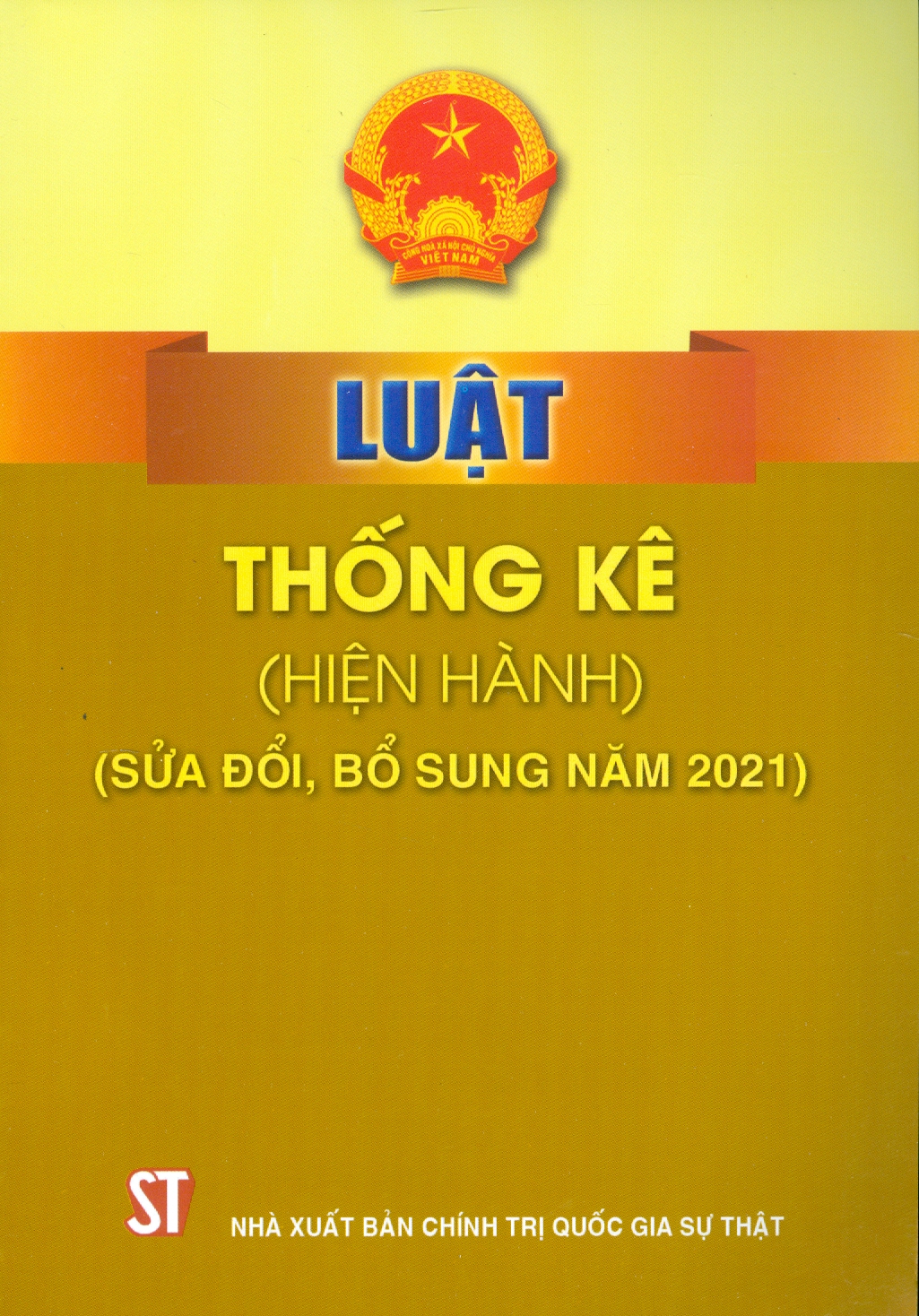 Luật Thống Kê (Hiện Hành) (Sửa Đổi, Bổ Sung Năm 2022)