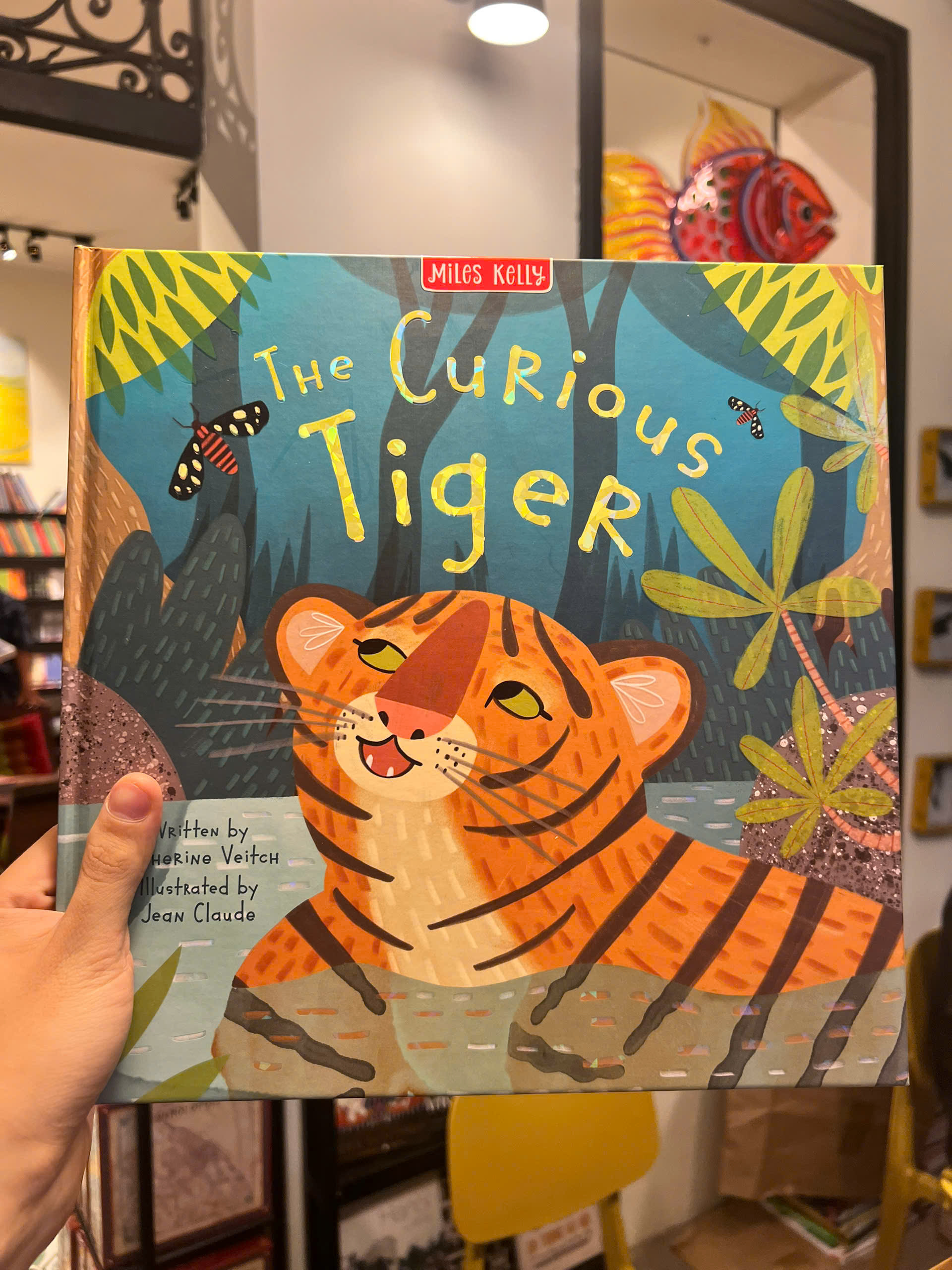 Sách - The Curious Tiger | Miles Kelly Children Book / Ngoại văn Thiếu nhi Bìa cứng / Nhập khẩu