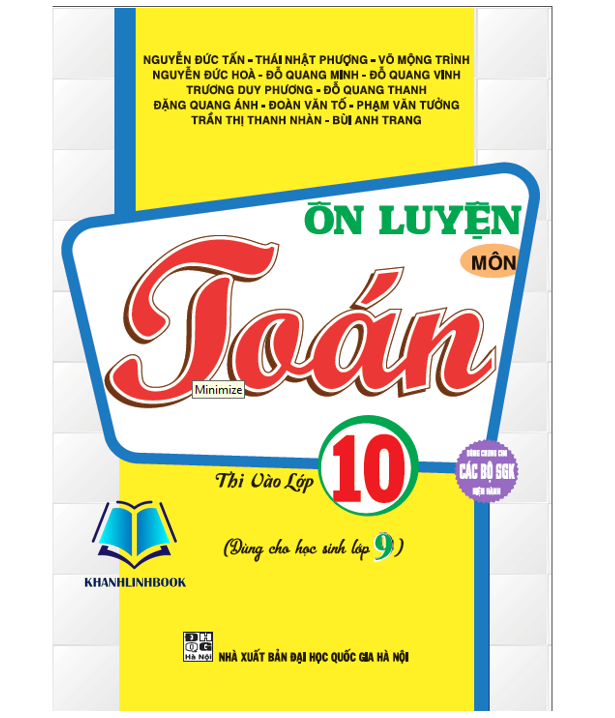 Sách - ôn luyện môn toán thi vào lớp 10 (dùng chung cho các bộ sgk hiện hành)