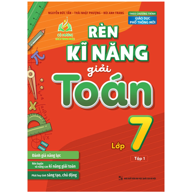 Sách - Rèn Kĩ Năng Giải Toán Lớp 7 - Tập 1