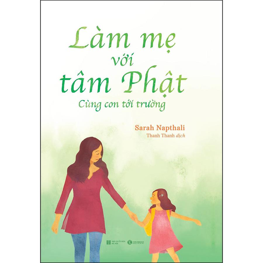 Hình ảnh Làm Mẹ Với Tâm Phật - Cùng Con Đến Trường