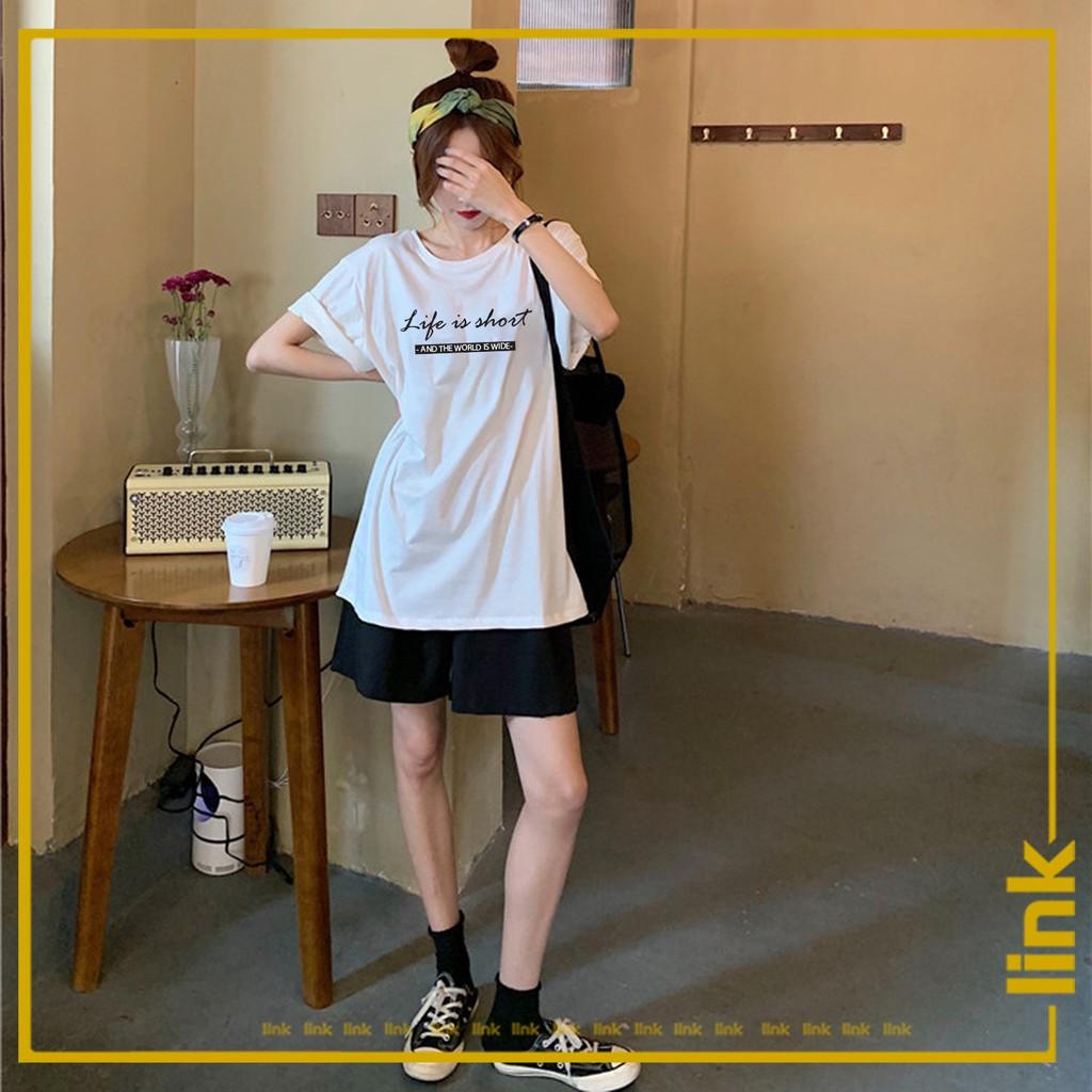 Áo nữ LIFE IS SHORT tay lỡ dáng rộng unisex