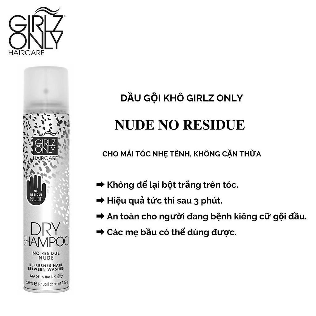 Dầu Gội Khô Giúp Tóc Sạch Dầu Và Bồng Bềnh Girlz Only Dry Shampoo 200ml - No Residue Nude