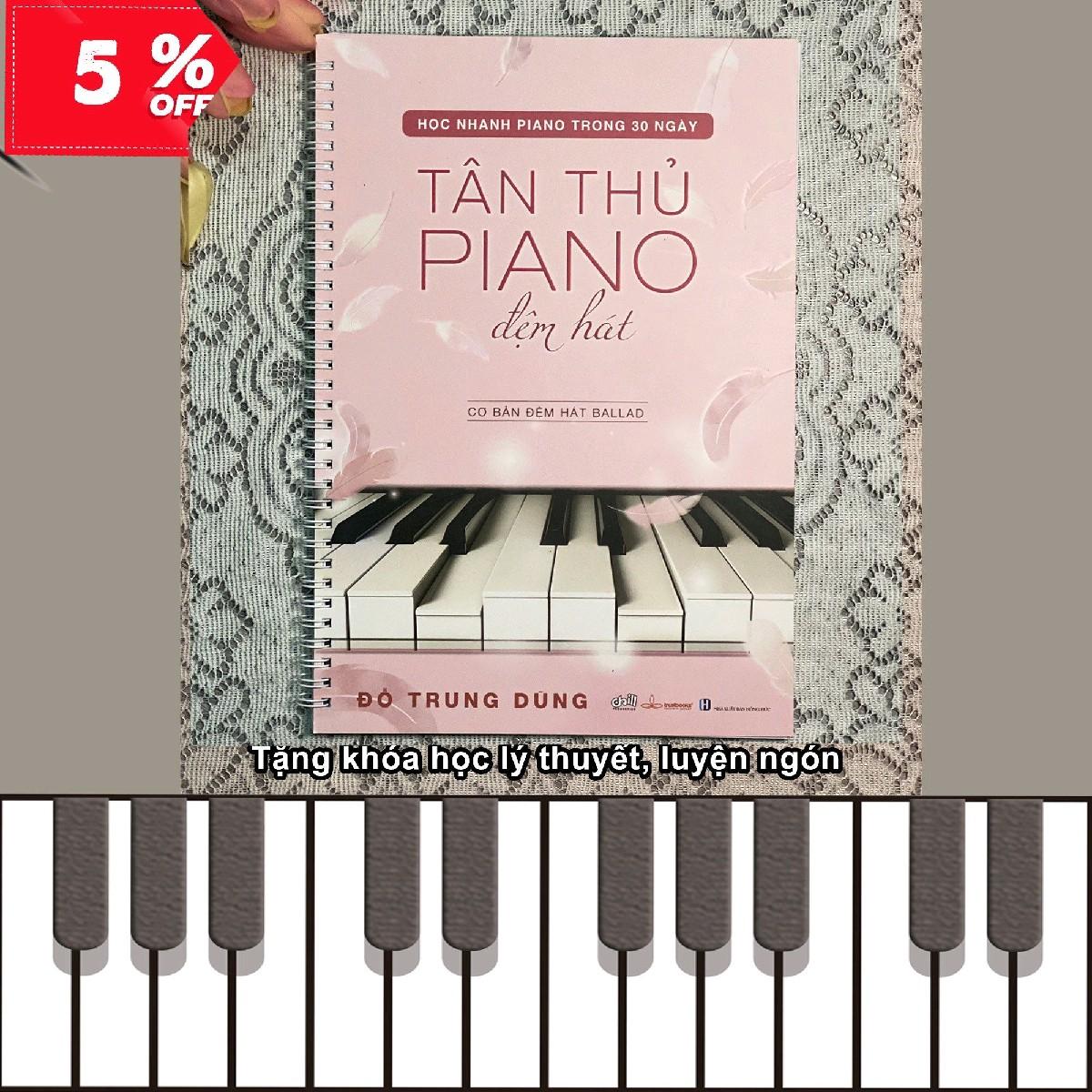 &quot;Piano đệm hát&quot; cơ bản