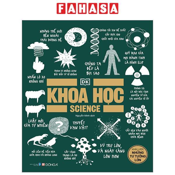 Khoa Học - Khái Lược Những Tư Tưởng Lớn - Bìa Cứng