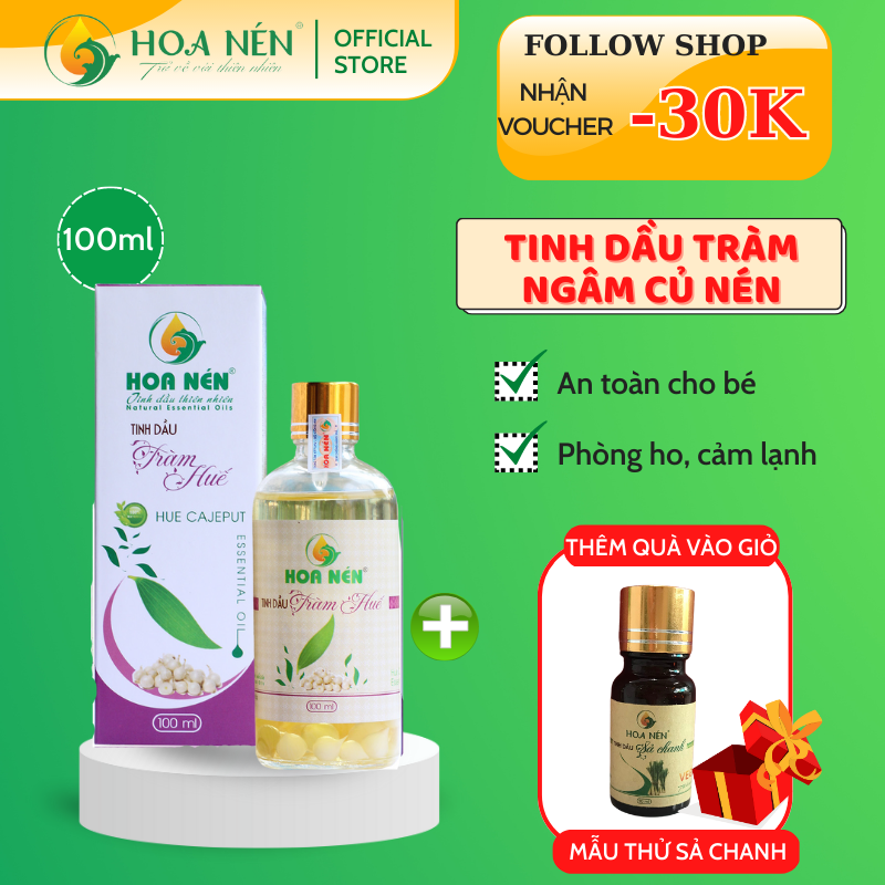 Tinh dầu Tràm ngâm củ nén 100ml - Hoa Nén - Chuẩn VietGAP - Chăm sóc sức khoẻ mẹ và bé