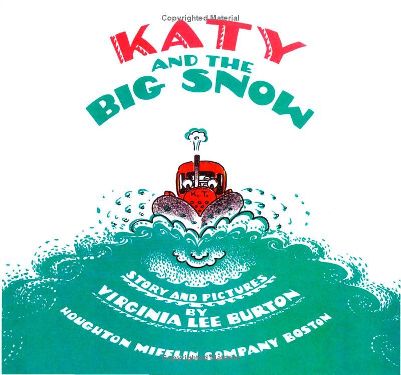 Katy And The Big Snow Board Book