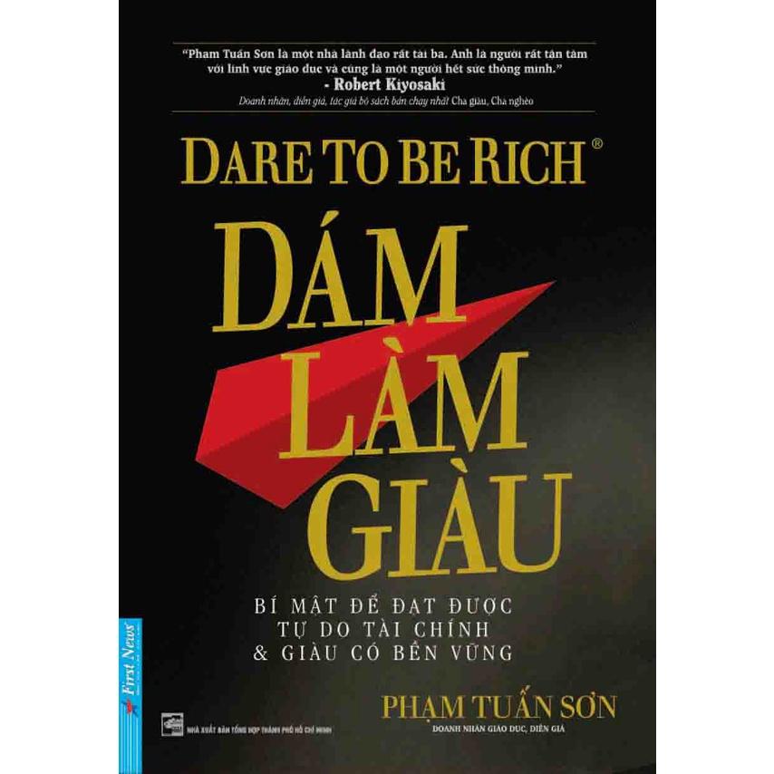 Sách Combo Nghĩ Giàu Và Làm Giàu + Dám Làm Giàu + Dám Nghĩ Lớn - Bản Quyền