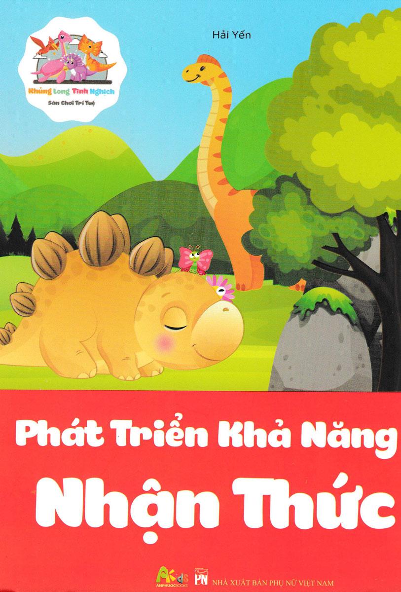 Khủng Long Tinh Nghịch - Sân Chơi Trí Tuệ - Giúp Bé Phát Triển Khả Năng Nhận Thức (AP)